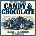 The Trivia Hustle Archive Round: Candy & Chocolate — 1 ROUND • 15 QUESTIONS