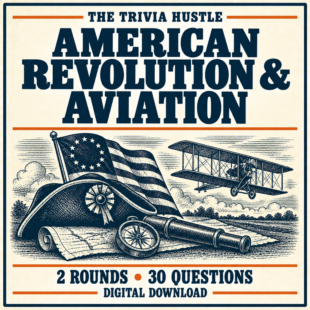 The Trivia Hustle Archive Two-Round Pack: American Revolution & Aviation — 2 ROUNDS • 30 QUESTIONS
