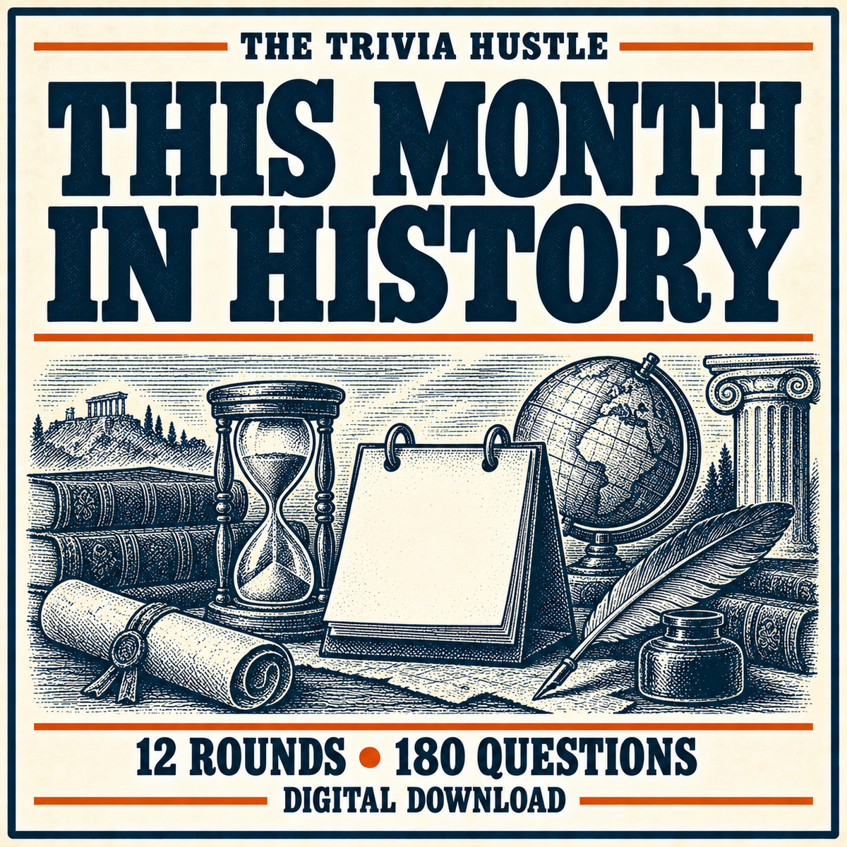 The Trivia Hustle This Month in History — 12-Month Trivia Collection — 12 rounds • 180 questions.