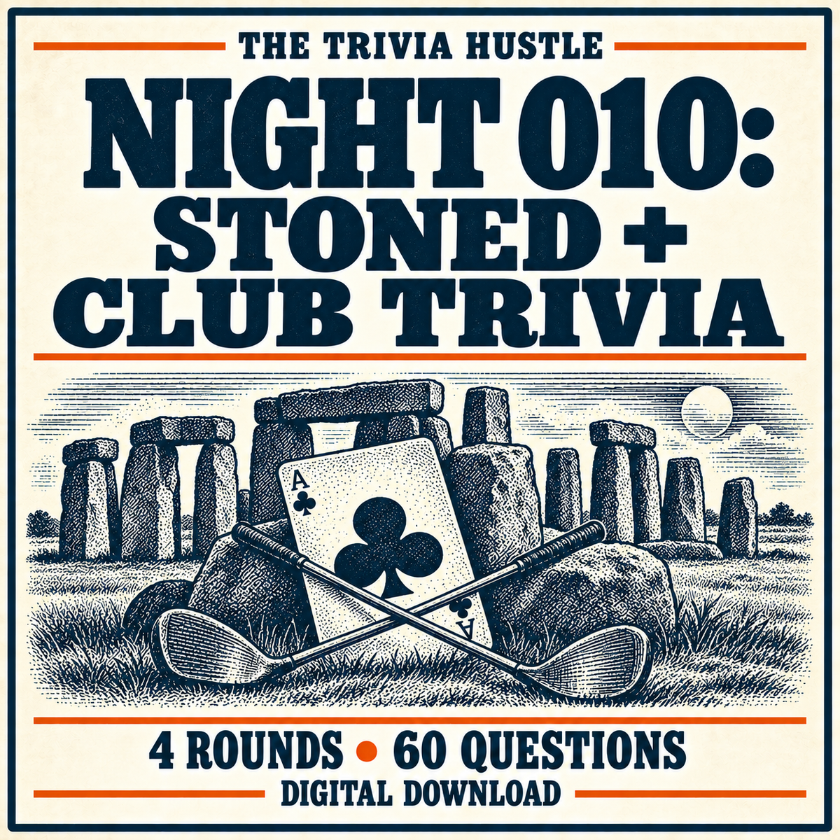 The Trivia Hustle Night 010: Stoned + Club Trivia — 4 rounds • 60 questions.